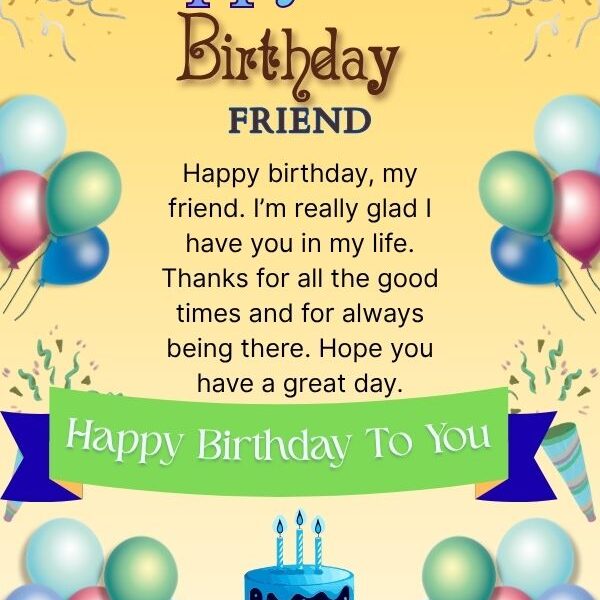 BIRTHDAY WISHES FOR FRIEND
