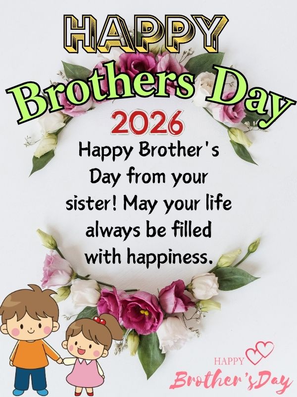 brothers day wishes from sister 2026